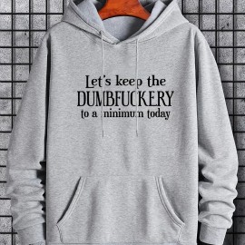 DUMFUCKERY Print Hoodies For Men, Graphic Hoodie With Kangaroo Pocket, Comfy Loose Trendy Hooded Pullover, Mens Clothing For Autumn Winter